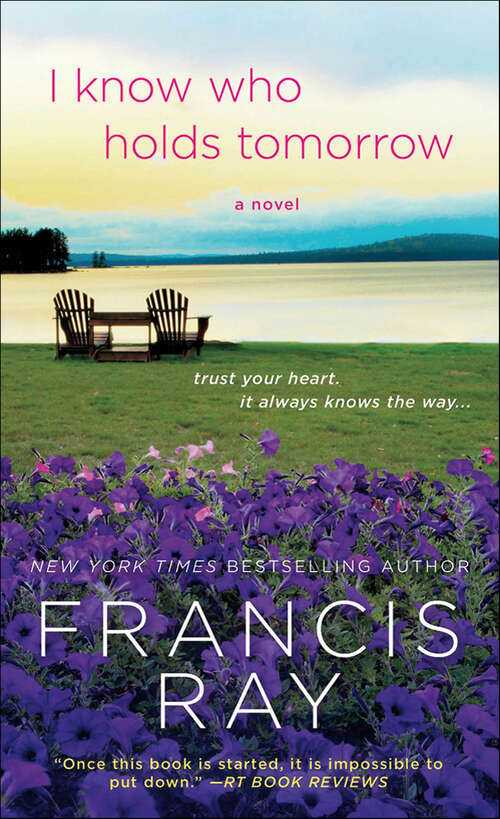 Book cover of I Know Who Holds Tomorrow: A Novel (2) (The Family Affair Novels #1)