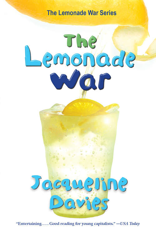 Book cover of The Lemonade War (The Lemonade War Series #1)