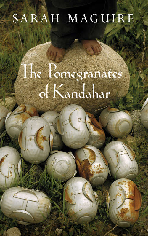 Book cover of The Pomegranates of Kandahar