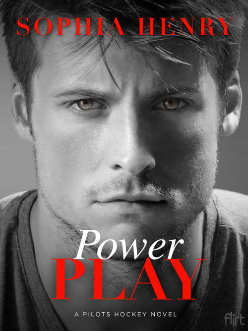 Book cover of Power Play: A Pilots Hockey Novel (Pilots Hockey #2)