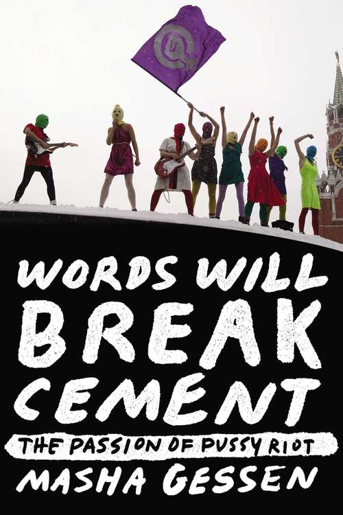 Book cover of Words Will Break Cement