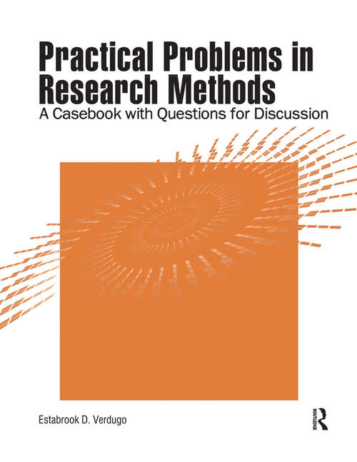 Book cover of Practical Problems in Research Methods: A Casebook with Questions for Discussion