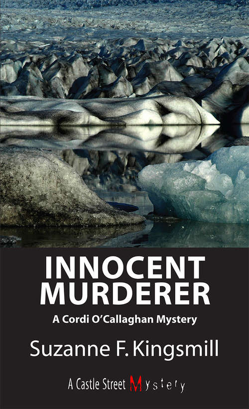 Book cover of Innocent Murderer: A Cordi O'Callaghan Mystery