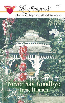 Book cover of Never Say Goodbye