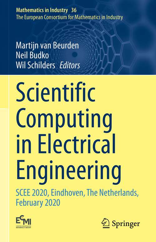 Scientific Computing in Electrical Engineering: SCEE 2020, Eindhoven, The Netherlands, February 2020 (Mathematics in Industry #36)