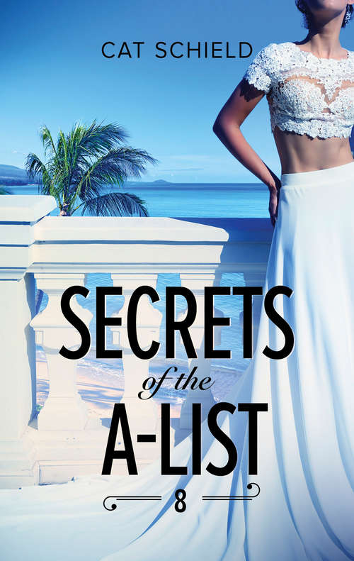 Secrets of the A-List (Episode 8 of #12)