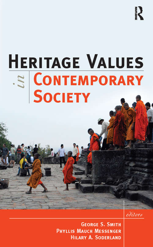 Heritage Values in Contemporary Society