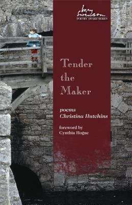 Book cover of Tender the Maker