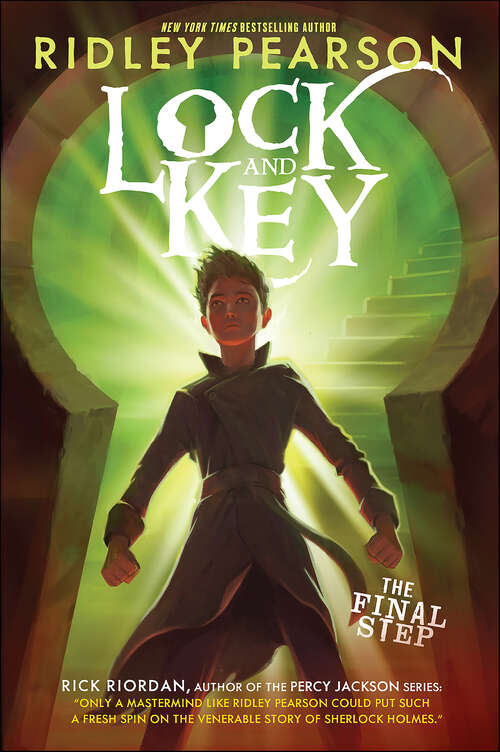 Book cover of Lock and Key: The Final Step (Lock and Key Books #3)