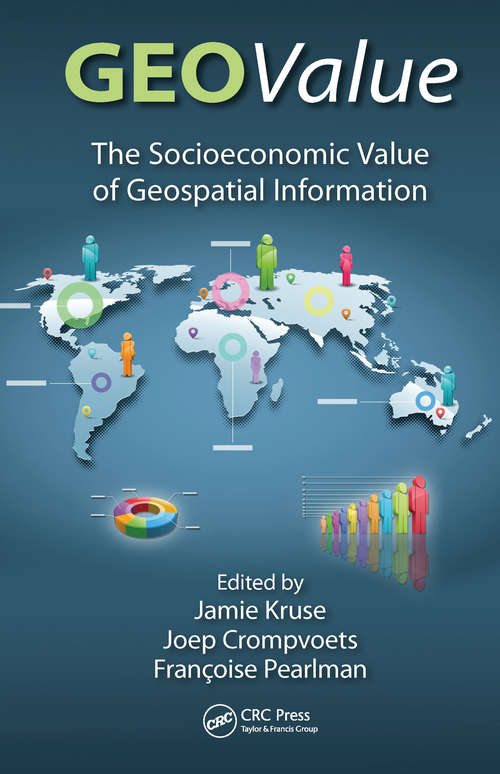 GEOValue: The Socioeconomic Value of Geospatial Information