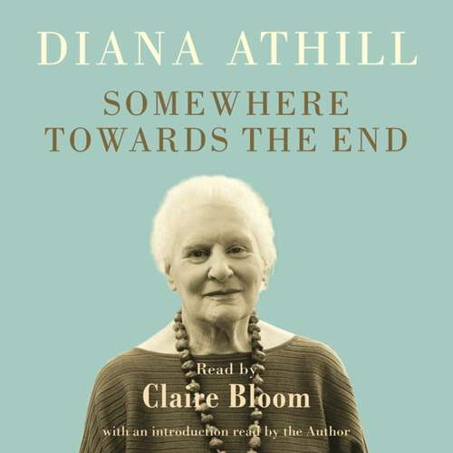 Book cover of Somewhere Towards the End