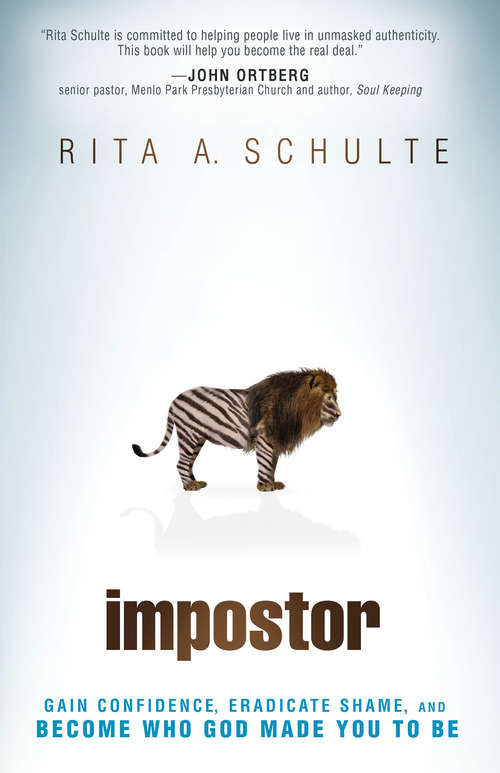 Book cover of Impostor: Gain Confidence, Eradicate Shame, and Become Who God Made You to Be