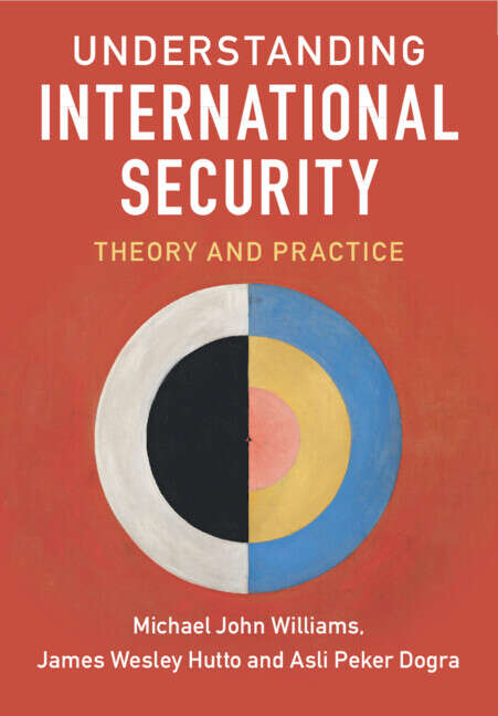 Book cover of Understanding International Security: Theory and Practice