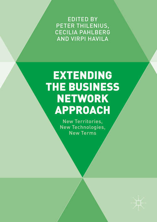 Extending the Business Network Approach