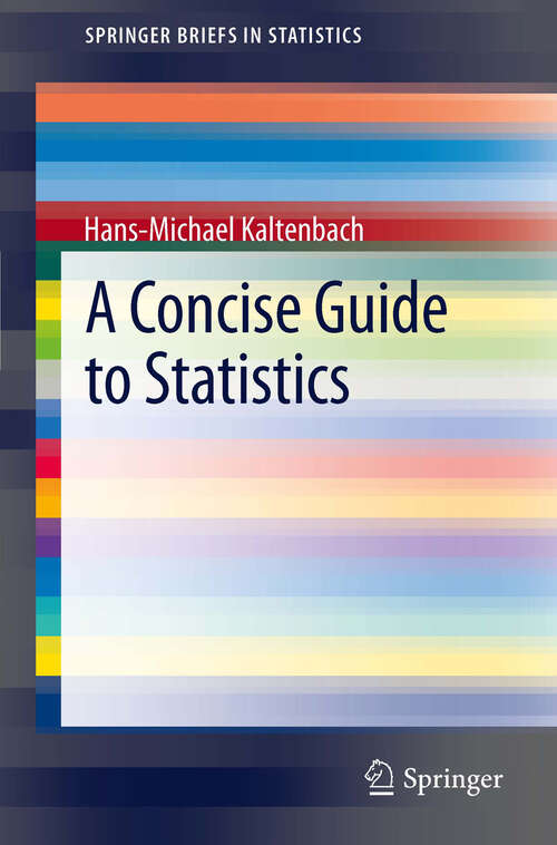 Book cover of A Concise Guide to Statistics