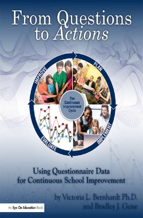 Book cover of From Questions to Actions: Using Questionnaire Data for Continuous School Improvement