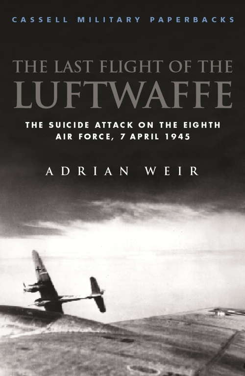 Book cover of Last Flight of the Luftwaffe