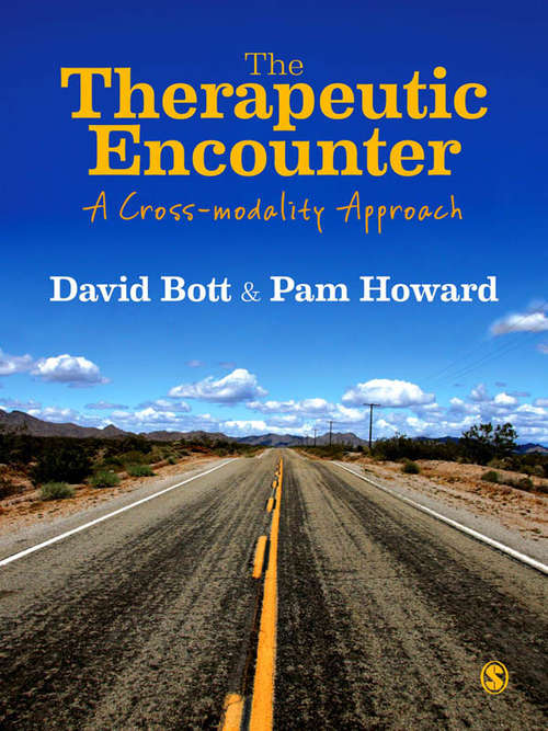 The Therapeutic Encounter: A Cross-modality Approach