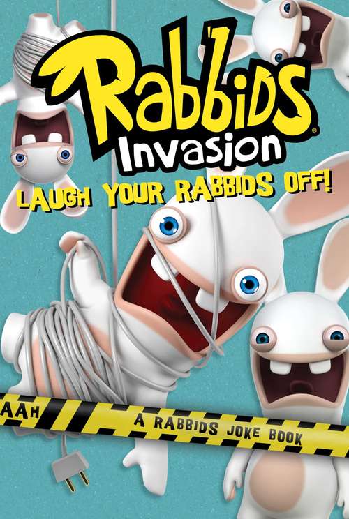 Book cover of Laugh Your Rabbids Off!