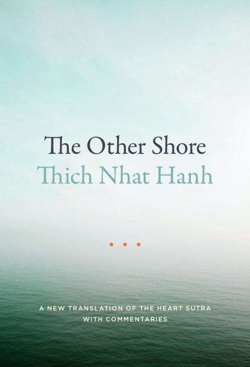 Book cover of The Other Shore: A New Translation of the Heart Sutra with Commentaries