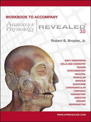Book cover of Workbook to Accompany Anatomy And Physiology Revealed 3.0 (Second Edition)