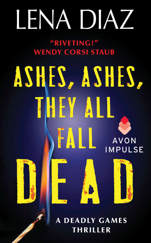Book cover of Ashes, Ashes, They All Fall Dead