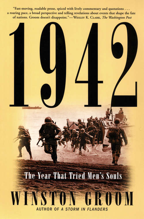 Book cover of 1942: The Year That Tried Men's Souls
