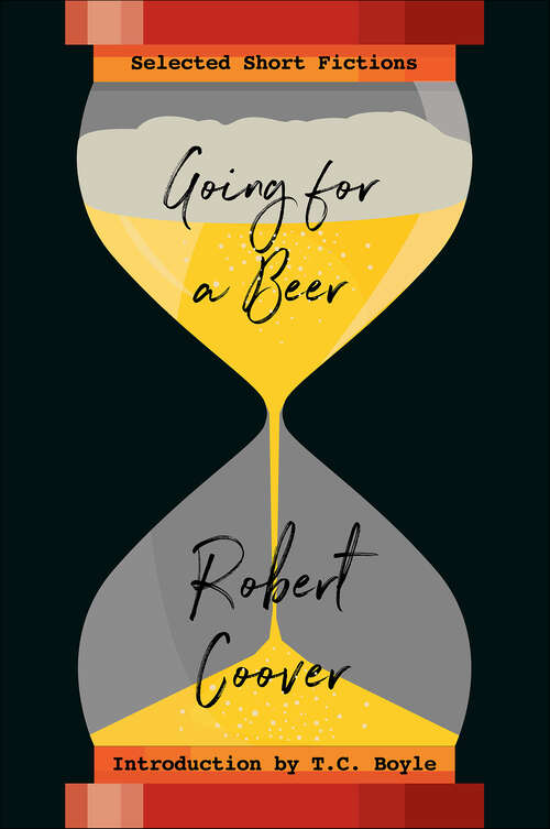 Book cover of Going for a Beer: Selected Short Fictions
