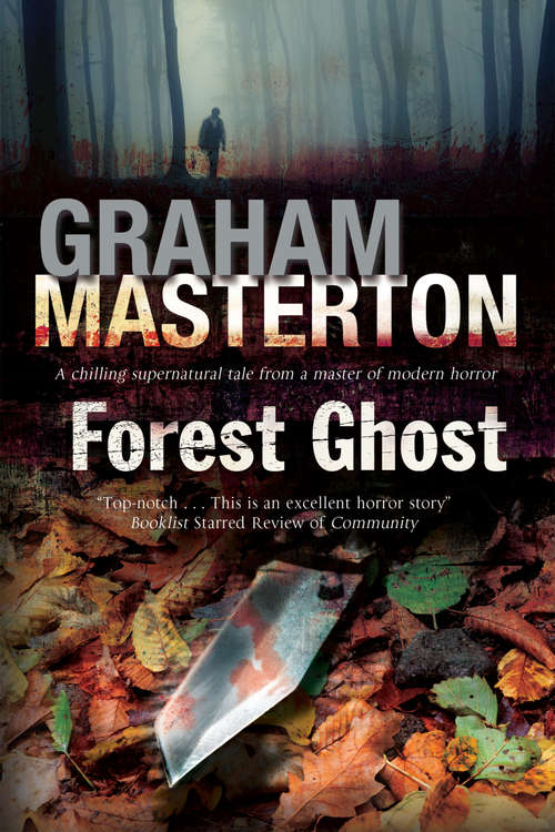 Book cover of Forest Ghost: A Novel Of Horror And Suicide In America And Poland