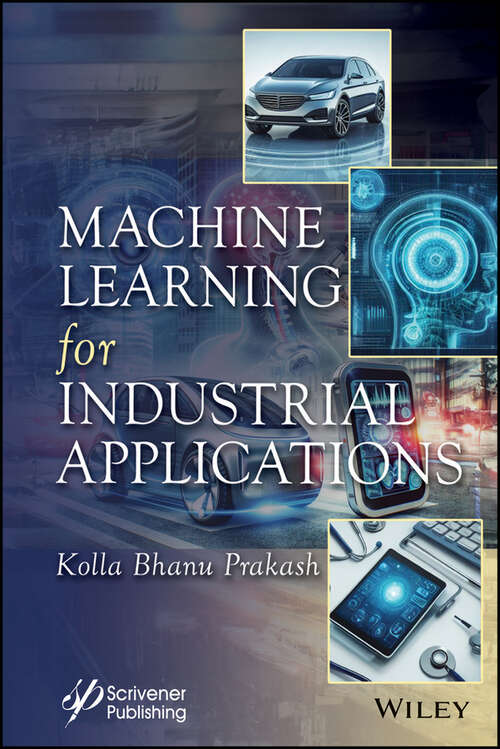 Book cover of Machine Learning for Industrial Applications