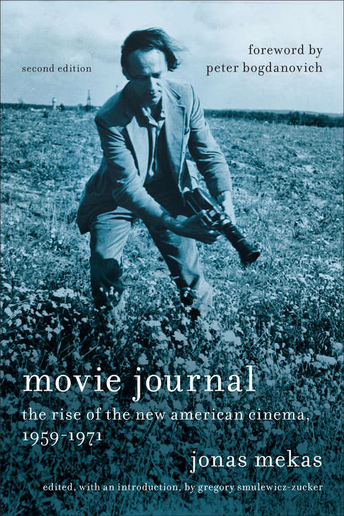 Book cover of Movie Journal: The Rise of New American Cinema, 1959-1971