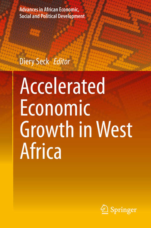 Book cover of Accelerated Economic Growth in West Africa