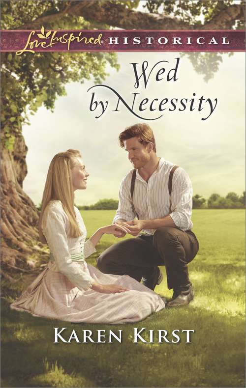 Wed by Necessity