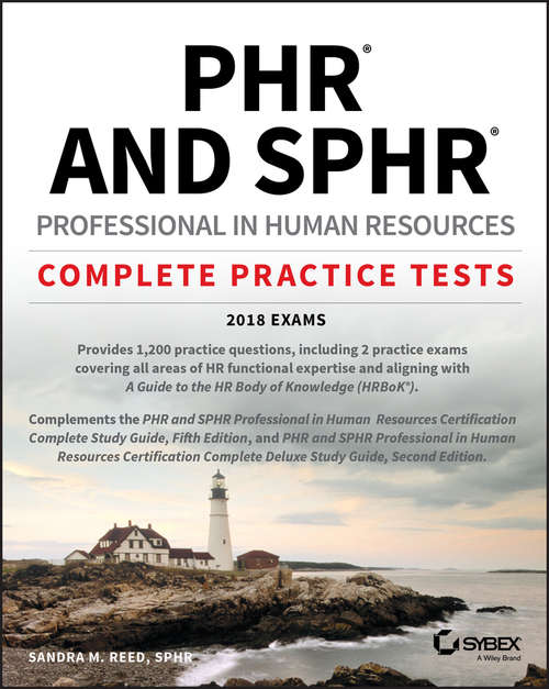 Book cover of PHR and SPHR Professional in Human Resources Certification Complete Practice Tests: 2018 Exams