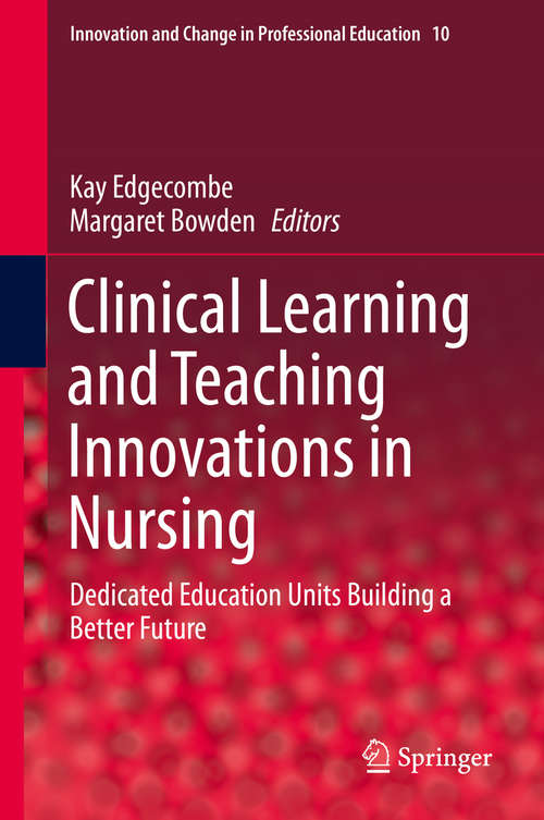 Book cover of Clinical Learning and Teaching Innovations in Nursing
