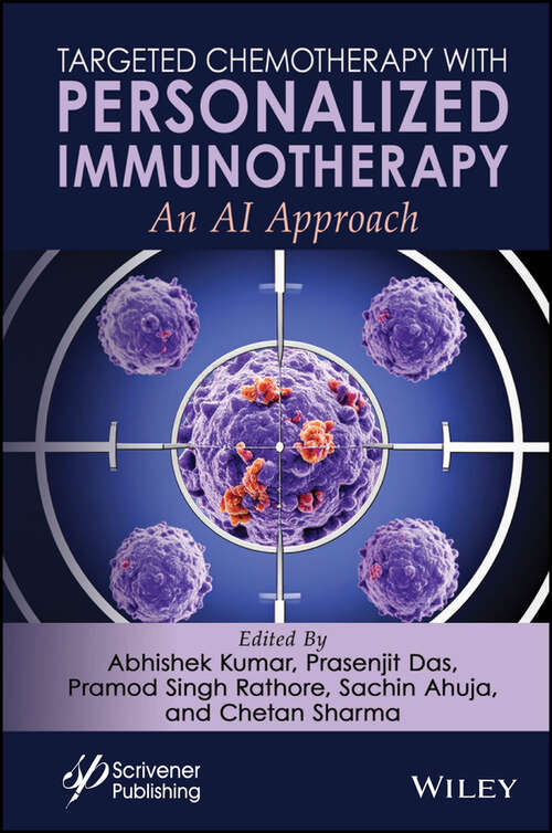 Book cover of Targeted Chemotherapy with Personalized Immunotherapy: An AI Approach