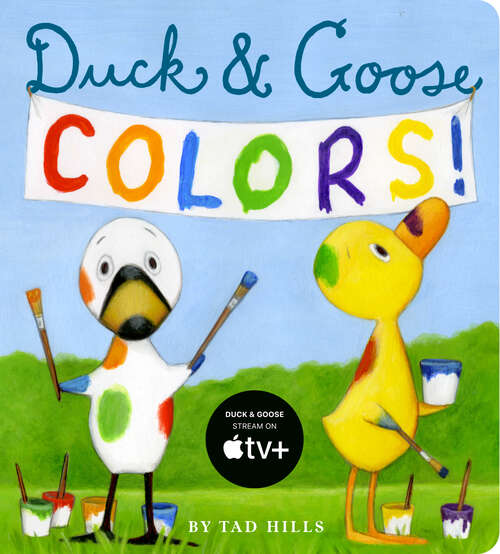 Book cover of Duck & Goose Colors (Duck & Goose)
