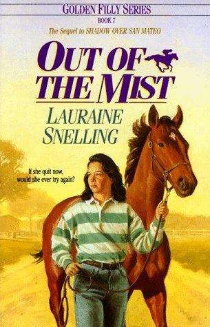 Out of the Mist (Golden Filly #7)