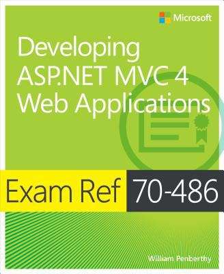 Book cover of Exam Ref 70-486: Developing ASP.NET MVC 4 Web Applications