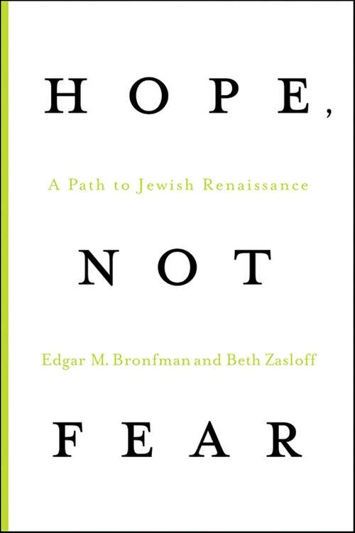 Book cover of Hope, Not Fear: A Path to Jewish Renaissance