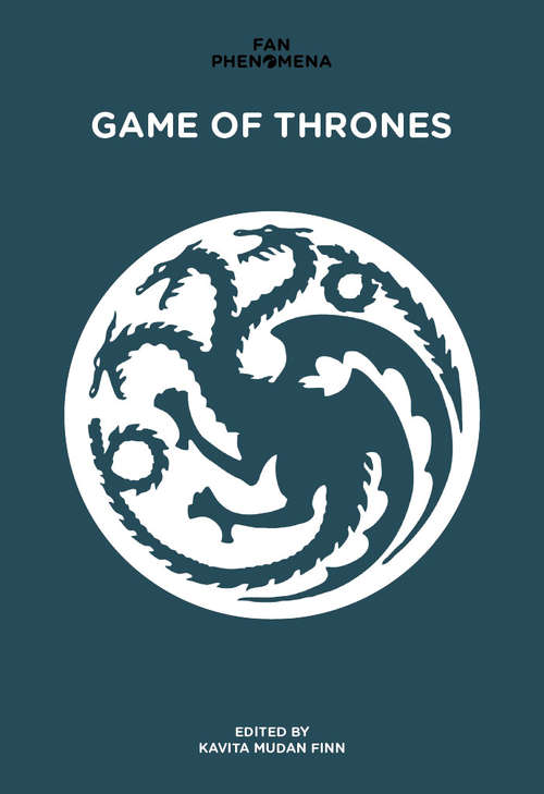 Book cover of Game of Thrones (Fan Phenomena Ser.)
