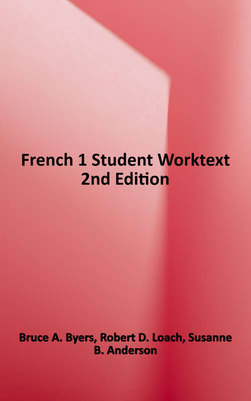 Book cover of French 1: Student Worktext (Second Edition)