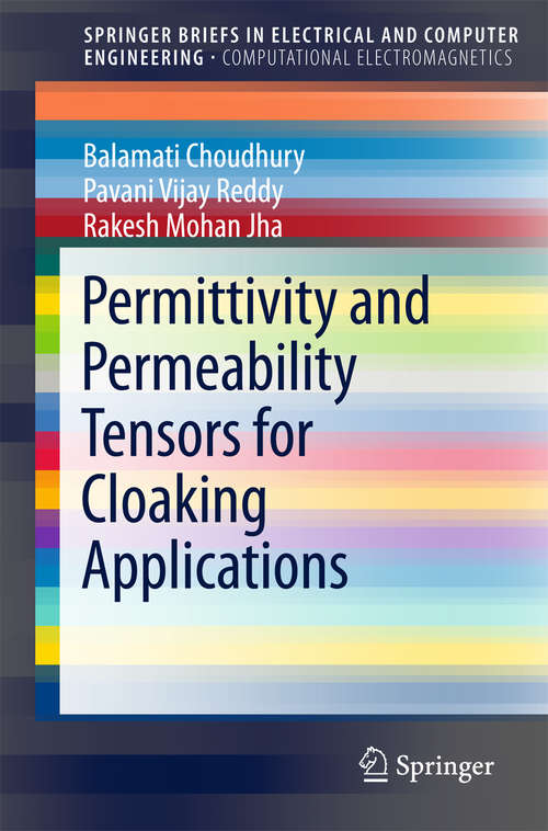 Permittivity and Permeability Tensors for Cloaking Applications