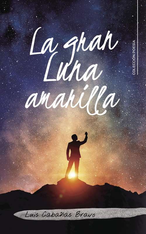 Book cover of La gran Luna amarilla