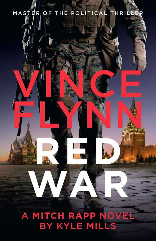 Book cover of Red War: A Mitch Rapp Novel (A Mitch Rapp Novel #17)