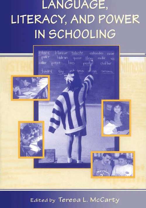 Book cover of Language, Literacy, and Power in Schooling