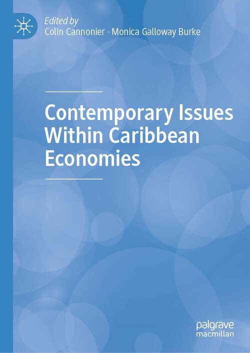 Book cover of Contemporary Issues Within Caribbean Economies (1st ed. 2022)