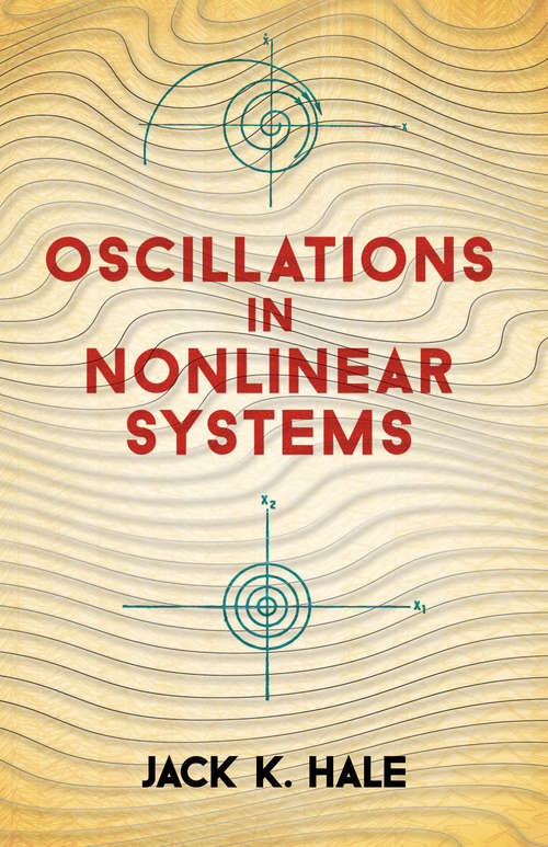 Oscillations in Nonlinear Systems (Dover Books on Mathematics)