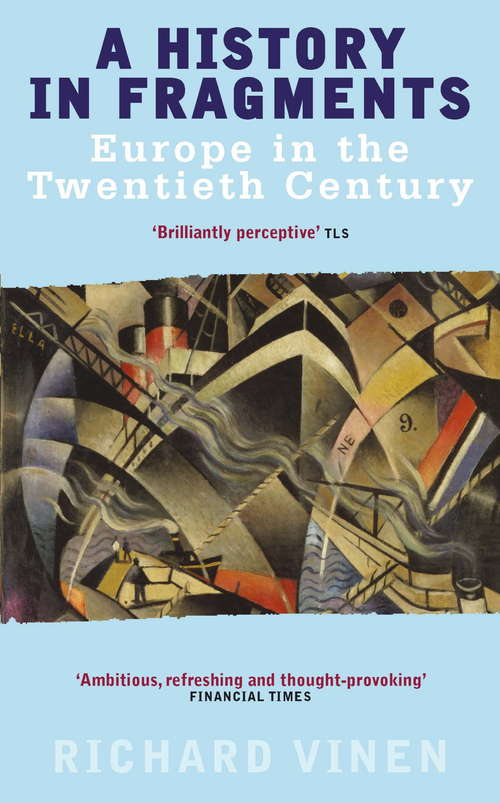 Book cover of A History In Fragments: Europe in the Twentieth Century