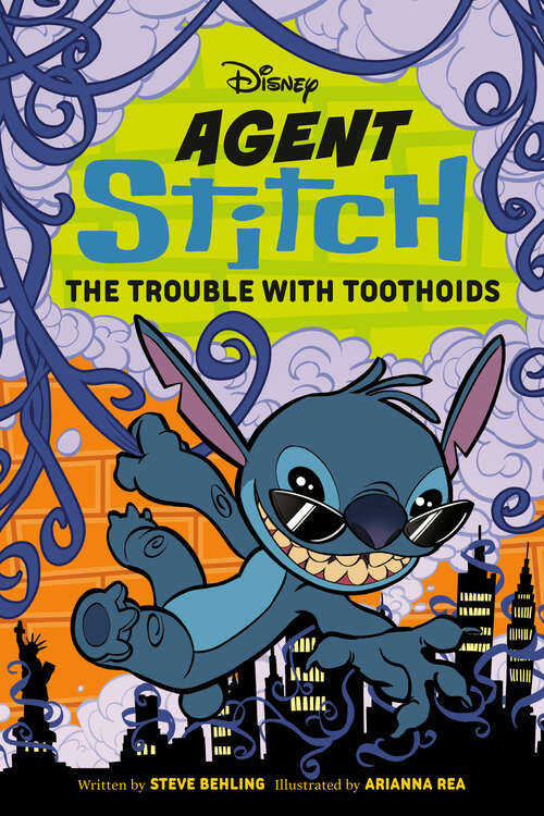 Book cover of Disney Agent Stitch: The Trouble with Toothoids